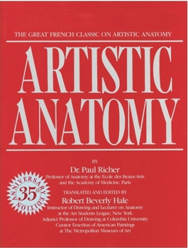 Paperback Artistic Anatomy: The Great French Classic on Artistic Anatomy Book