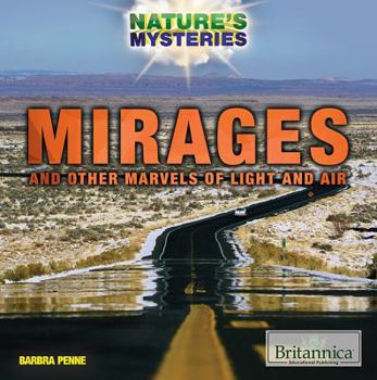 Library Binding Mirages and Other Marvels of Light and Air Book