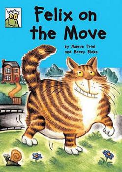 Paperback Felix on the Move (Leapfrog) Book