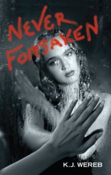 Perfect Paperback Never Forsaken Book