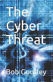 Paperback The Cyber Threat Book