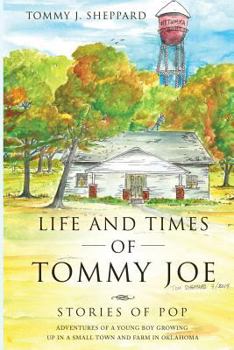Paperback Life and Times of Tommy Joe Book