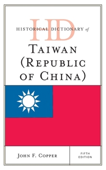 Hardcover Historical Dictionary of Taiwan (Republic of China) Book