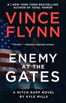Enemy at the Gates - Book #20 of the Mitch Rapp