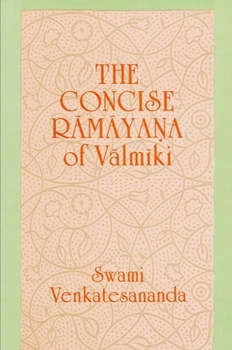 Paperback The Concise R&#257;m&#257;yana of V&#257;lm&#299;ki Book