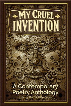 Paperback My Cruel Invention: A Contemporary Poetry Anthology Book