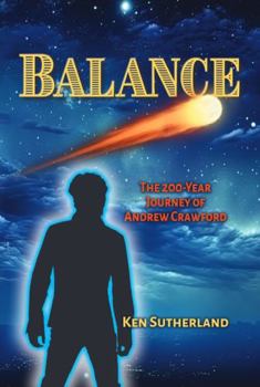 Paperback BALANCE: The 200-Year Journey of Andrew Crawford Book