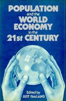 Hardcover Population and the World Economy in the 21st Century Book