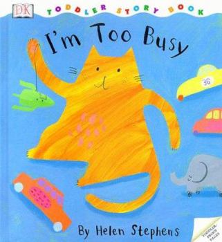 Hardcover I'm Too Busy Book