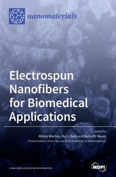 Hardcover Electrospun Nanofibers for Biomedical Applications Book