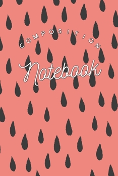 Paperback Composition Notebook: College Ruled 6" x 9" Writing Notes Journal, Office, Kids, School and college student. Book