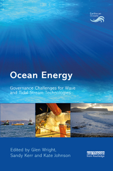 Paperback Ocean Energy: Governance Challenges for Wave and Tidal Stream Technologies Book