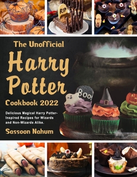 Paperback The Unofficial Harry Potter Cookbook 2022 Book