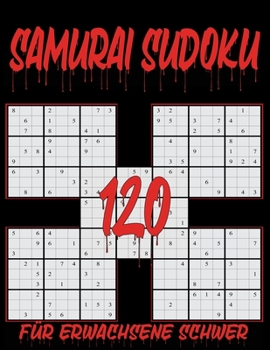 Paperback Samurai Sudoku für Erwachsene schwer - 120: Großdruck [German] Book