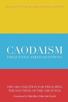 Paperback Caodaism: Frequently Asked Questions Book