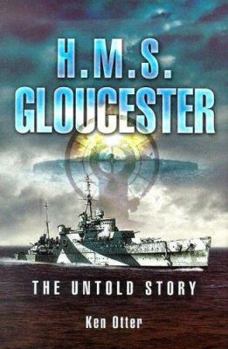 Hardcover HMS Gloucester: The Untold Story Book