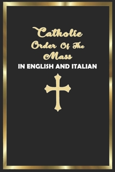 Paperback Catholic Order of the Mass in English and Italian: (Black Cover Edition) Book