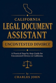 California Legal Document Assistant: Uncontested Divorce