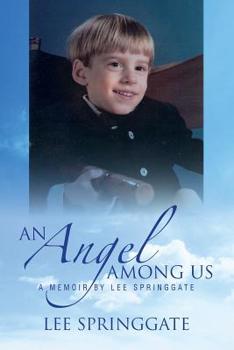 Paperback An Angel Among Us Book