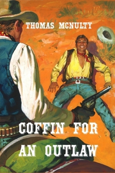 Paperback Coffin For An Outlaw Book