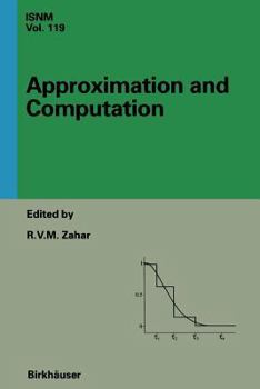 Paperback Approximation and Computation: A Festschrift in Honor of Walter Gautschi: Proceedings of the Purdue Conference, December 2-5, 1993 Book