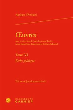 Hardcover Oeuvres. Tome VI: Ecrits Politiques [French] Book