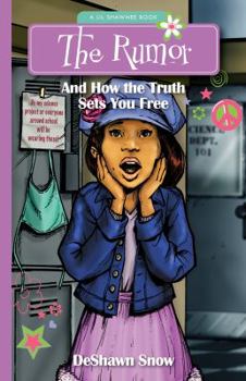 Paperback The Rumor: And How the Truth Sets You Free Book