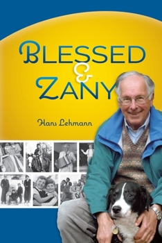 Paperback Blessed and Zany Book