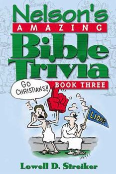 Paperback Nelson's Amazing Bible Trivia, Book Three Book