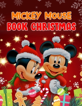 Mickey Mouse Book Christmas: Mickey Mouse Book Christmas, Mickey Mouse Coloring Book For Adults. 40 Page - 8.5" x 11"