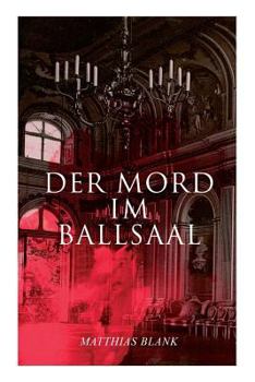 Paperback Der Mord im Ballsaal [German] Book