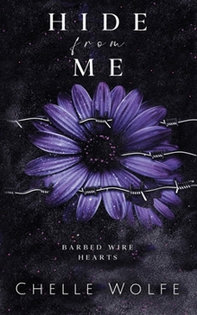 Paperback Hide From Me: A snarky dark romance Book