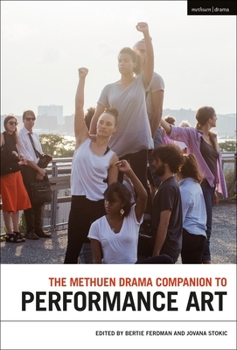 Paperback The Methuen Drama Companion to Performance Art Book