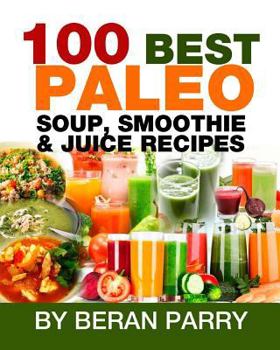 Paperback The 100 Best Paleo Book