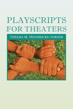 Paperback Playscripts For Theaters Book