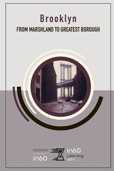 Paperback Brooklyn: From Marshland to Greatest Borough Book