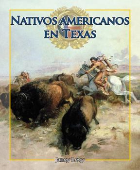 Nativos americanos en Texas / Native Americans in Texas (6) (Enfoque En Texas / Spotlight on Texas)