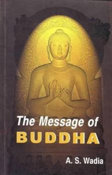 Paperback The Message of Buddha Book