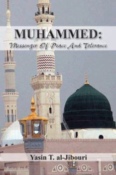 Hardcover Muhammed: Messenger of Peace and Tolerance Book