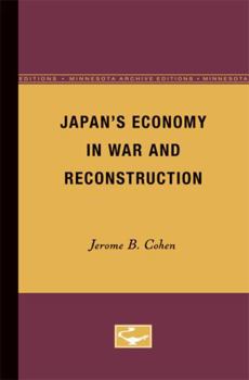 Paperback Japan's Economy in War and Reconstruction Book