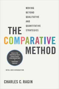 Paperback The Comparative Method: Moving Beyond Qualitative and Quantitative Strategies Book