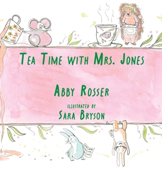 Hardcover Tea Time with Mrs. Jones Book
