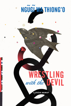 Hardcover Wrestling with the Devil: A Prison Memoir Book