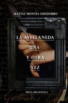 Paperback La Avellaneda, una y otra vez [Spanish] Book