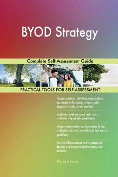 Paperback BYOD Strategy Complete Self-Assessment Guide Book