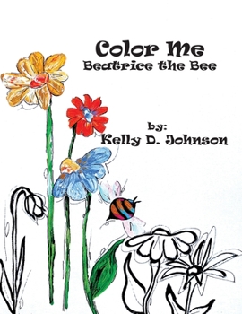 Paperback Color Me: Beatrice the Bee Book