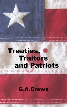 Paperback Treaties, Traitors and Patriots Book