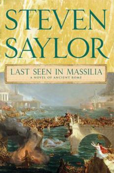 Paperback Last Seen in Massilia: A Novel of Ancient Rome Book