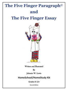 Paperback The Five Finger Paragraph: HomeSchool/HomeStudy Edition, Kit: HomeSchool/HomeStudy Kit Book