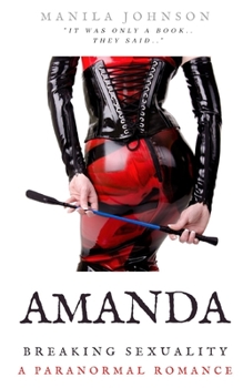 Amanda: Breaking Sexuality